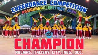 RBLMHS Talisay City, Neg. Occ.  ‼️CHAMPION‼️CHEERDANCE COMPETITION Pasidungog Festival 2024