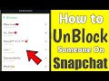 How To Unblock Someone On Snapchat