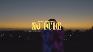 Xo & Barraseba - No Dude Shot By Nastykid