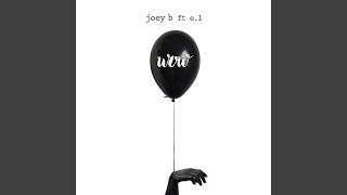 Wow (feat. E.L) - Joey B