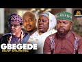 Gbegede latest yoruba movie 2024 starring kola ajeyemijoseph momoduladi folarinarinaja