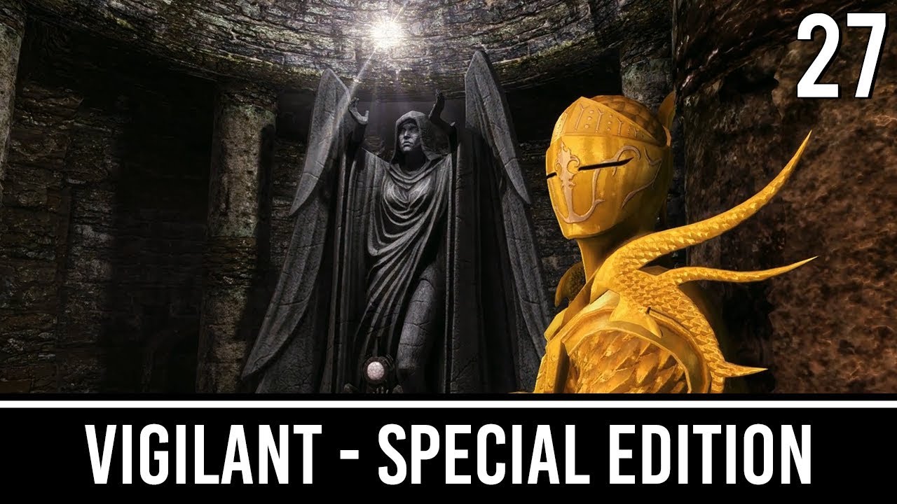 Skyrim Mods: VIGILANT Special Edition - Part 27