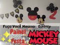 DIY: Painel de festa do Mickey | MUITO BARATO