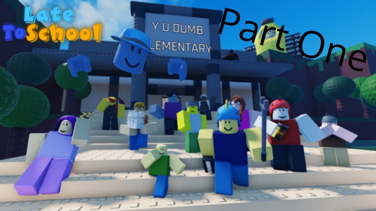 Roblox Late To School (Part One) YouTube