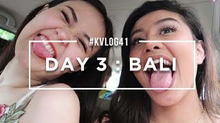 #KVLOG41 - DAY 3 BALI, PARTY MADNESS IS ON!