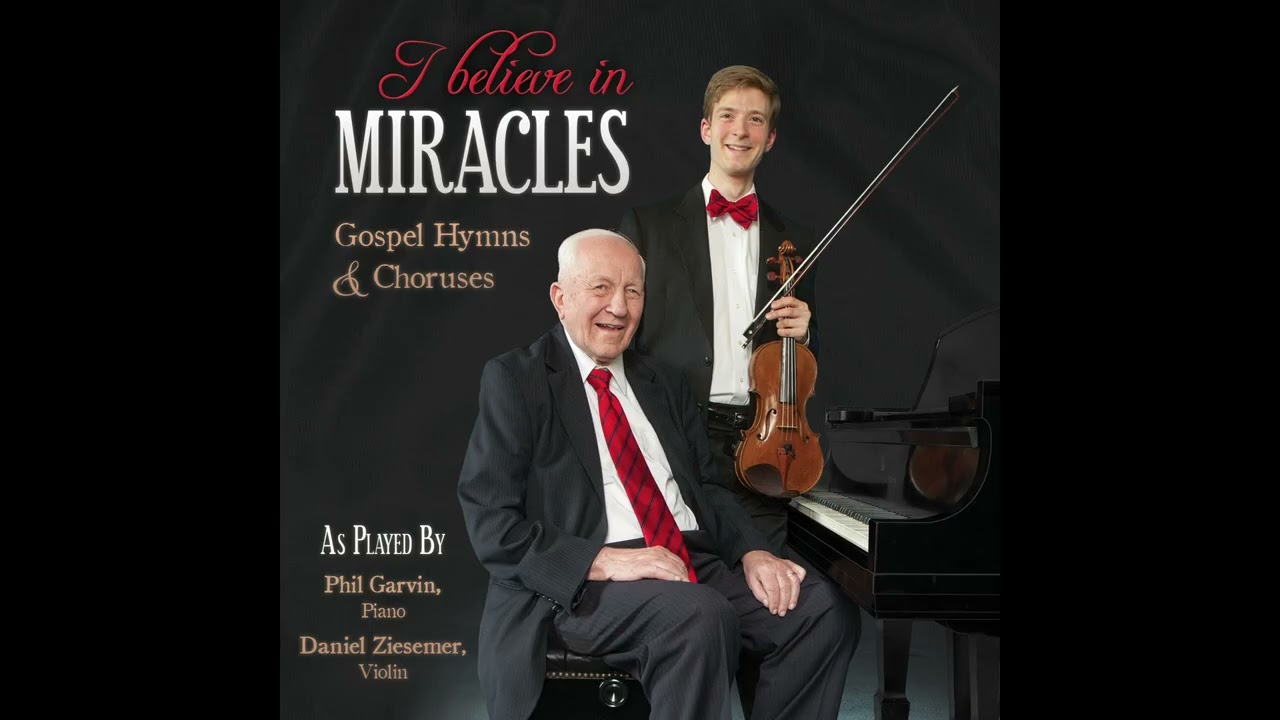 Great is Thy Faithfulness | Piano & Violin | Phil Garvin & Daniel Ziesemer