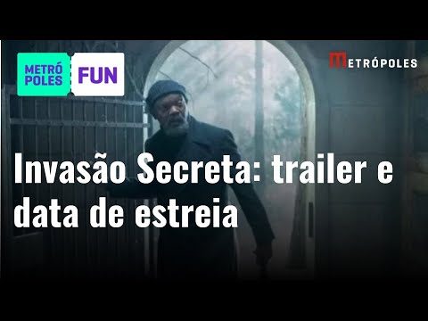 Invasão Secreta: trailer e data de estreia são divulgados pela Marvel