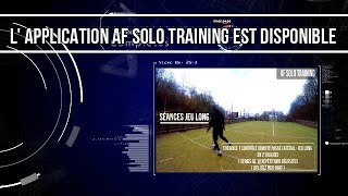 L'APPLICATION AF SOLO TRAINING EST DISPONIBLE screenshot 2