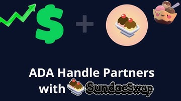 SundaeSwap Partners with ADA Handle for DEX Integration of the "Cardano Cash Tag" + FAQ From Team