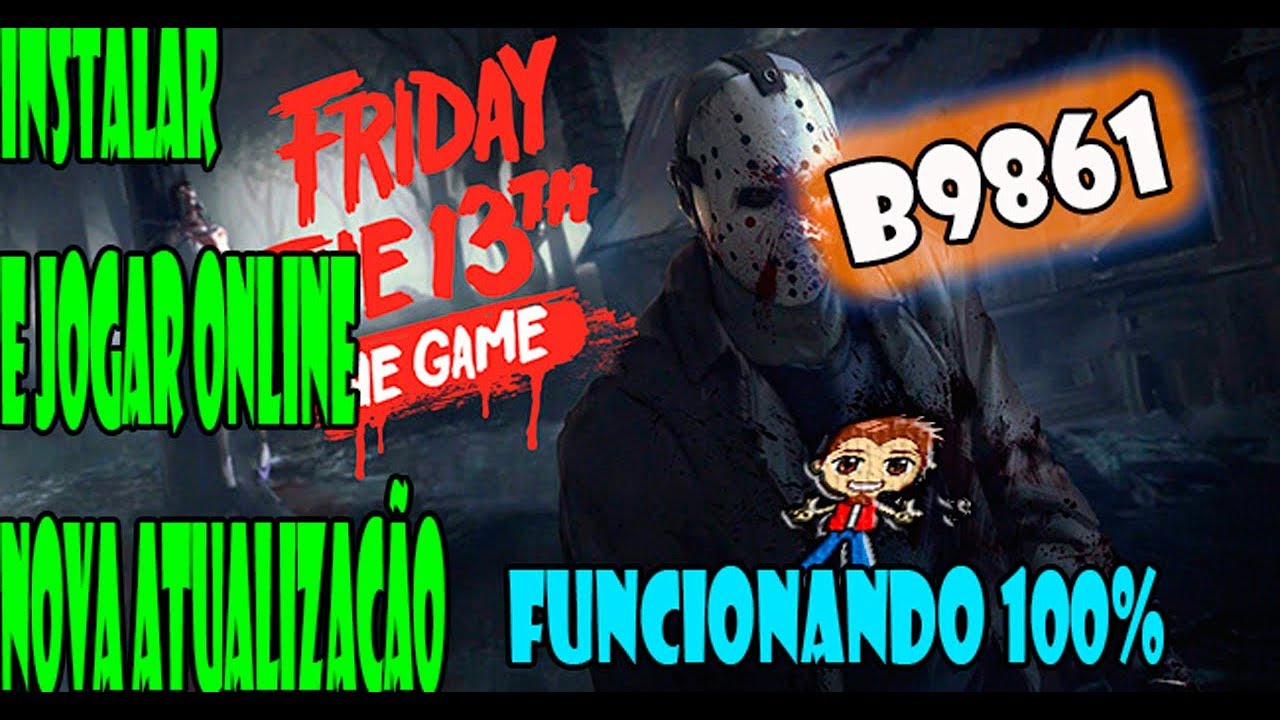 Baixar e Instalar Friday the 13th Atualizado B9861 Sexta feira 13 de