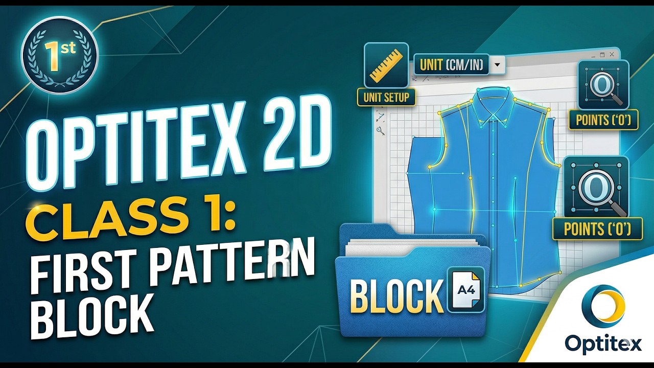 Optitex Zero to Hero: Master the Basics! (Class 01) 🚀 | Pattern Making ...