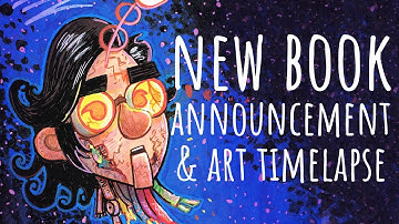 NEW BOOK Announcement & Art Timelapse Video Part 3
