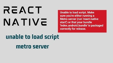 Unable to load metro server | React Native Cli Error