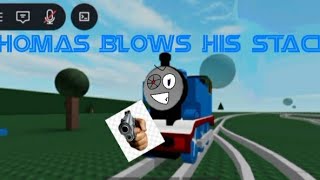 Thomas blows his stack Roblox remake