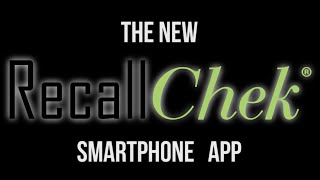 The New RecallChek Smartphone App screenshot 1