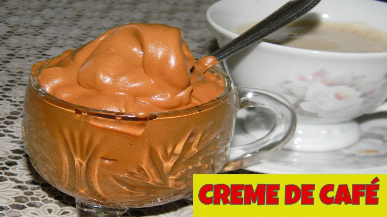 CREME DE CAFÉ BARATO E DELICIOSO - 3 INGREDIENTES - FÁCIL E RÁPIDO ...