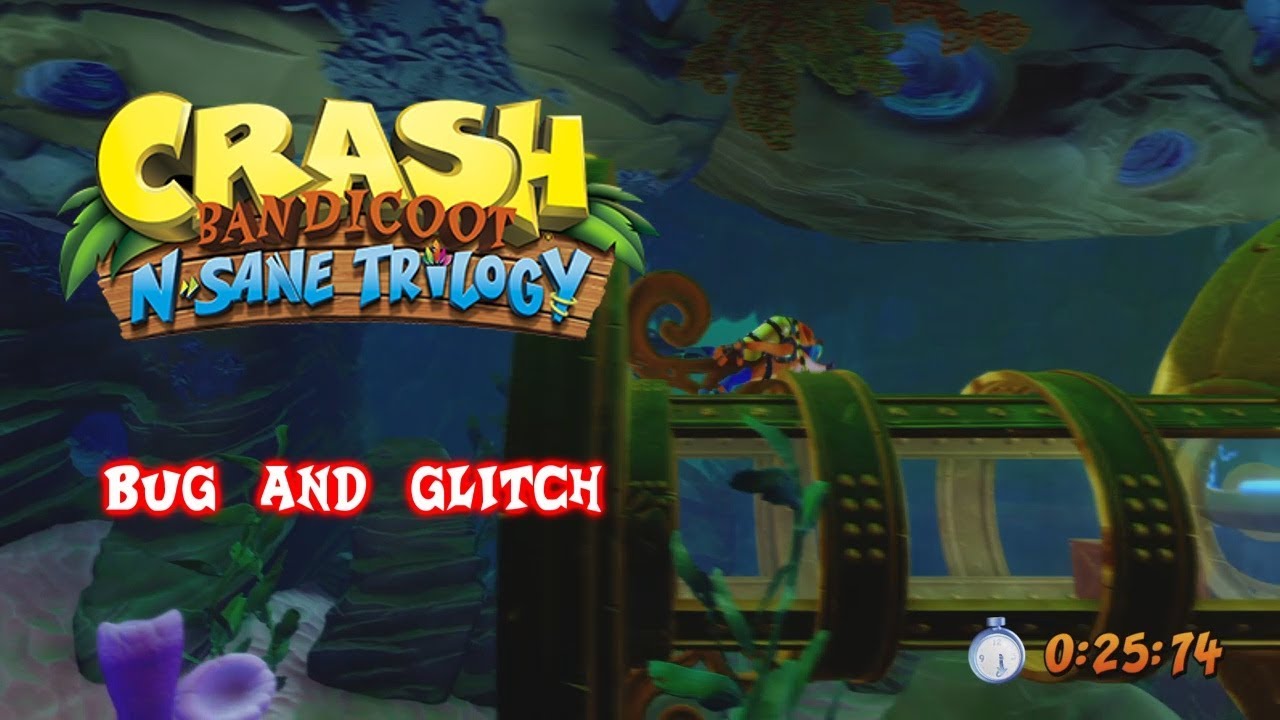 CRASH BANDICOOT N SANE TRILOGY BUG AND GLITCH COMPILATION