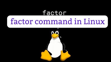 factor command in Linux | Usage of factor command with example