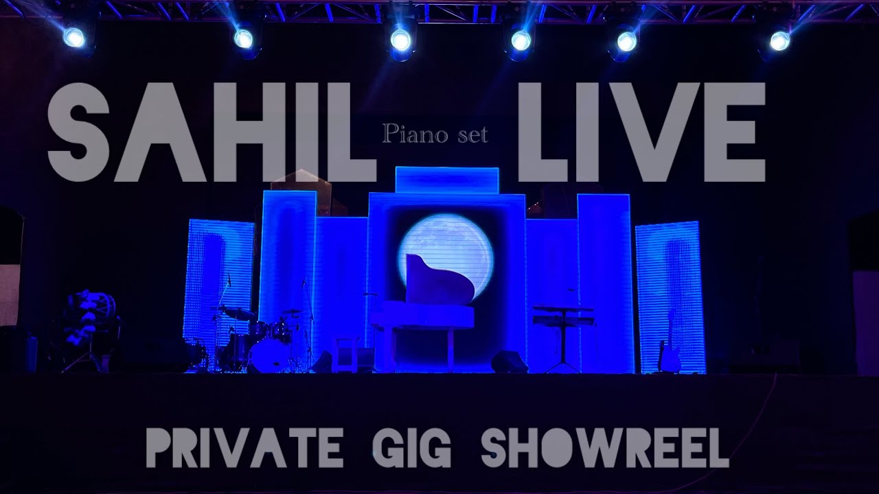 Sahil Live | Piano setup | Private function Showreel.