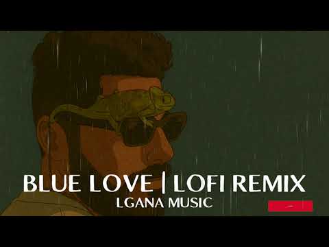 ElGrandeToto Blue Love LGANA VERSION 