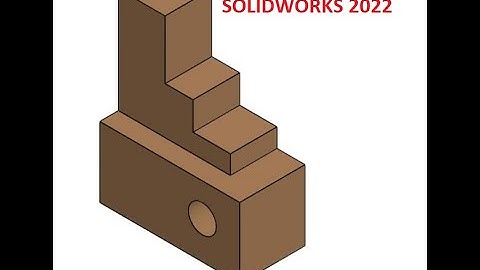 Section a part 1 SOLIDWORKS 2022 / CSWA