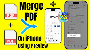 iOS 26: How to Merge PDFs on iPhone Using Preview App | Combine Multiple PDFs Into One iPhone 17, 16
