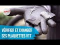 Tuto vtt  vrifier lusure et changer ses plaquettes de frein