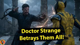 Doctor Strange is a Villain in Avengers Doomsday & Secret Wars