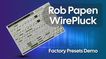 Rob Papen WirePluck | Factory Preset Demo (No Talking)