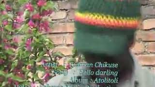 Tedman Chikuse Hello Darling