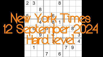 Sudoku solution – New York Times 12 September 2024 Hard level