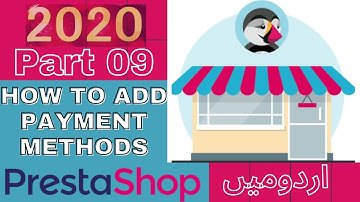 Part 09 How to Build an eCommerce Store with Prestashop in Urdu/Hindi: How to Setup Payment Gateway