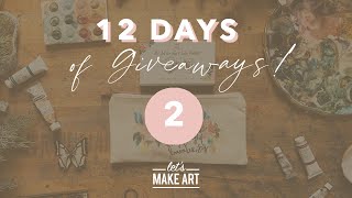 LMAs 12 Days of Giveaways - Day 2 Gifting Art Supplies We Love