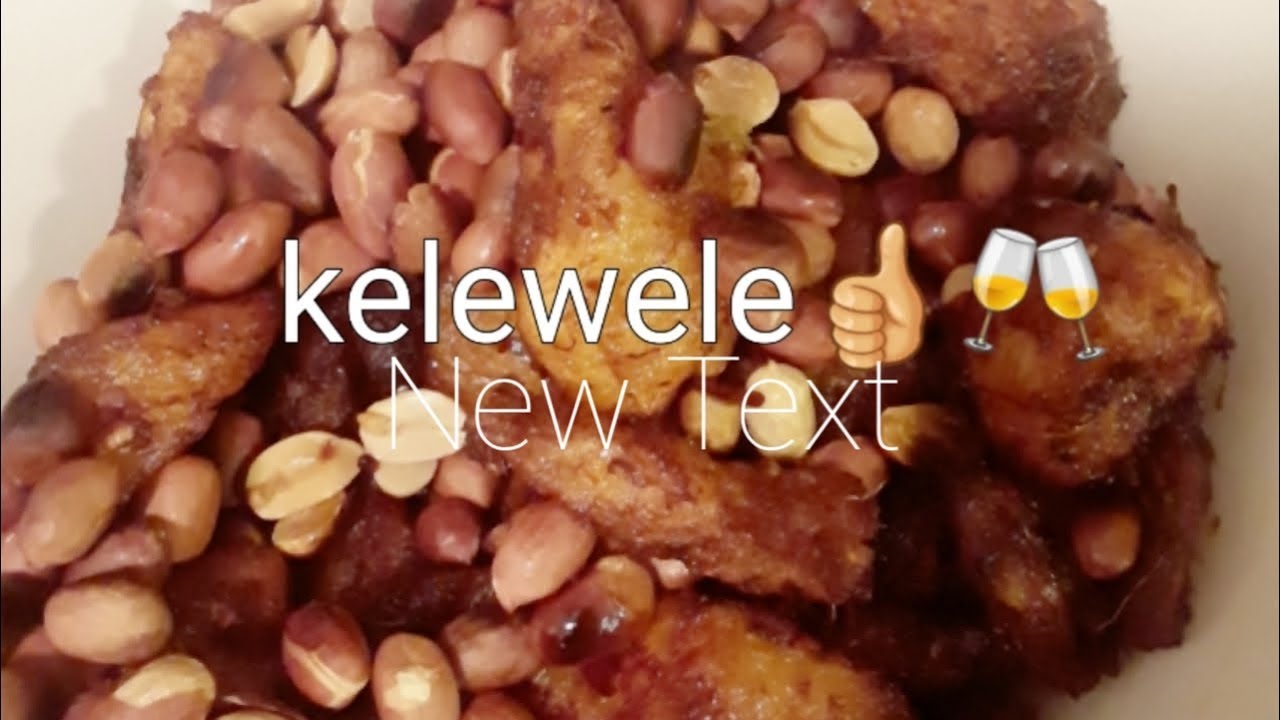 APPETIZER THE BEST GHANA KELEWELE YouTube