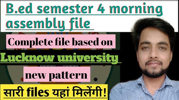 Morning Assembly file for b.ed😎| b.ed morning assembly file| b.ed internship file| b.ed sem 4 file