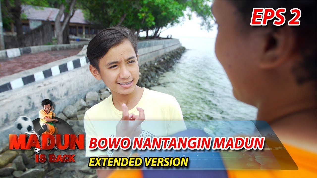 BOWO GAYA NIH! Nantangin Madun Main Bola Part 1 - Madun Is Back Eps 2