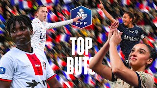 Le Top Buts de la Coupe de France féminine