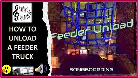 UPS Feeder Unload Methods l Songboarding l Full Version l Official Lyric Video