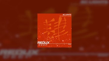 AC Lights - Memory Lane [ Redux Deep ]