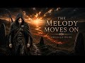 The Melody Moves On | Dark Celtic Folk Music