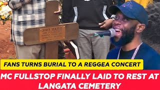 Download Lagu DRAMA❗️At MC Fullstop Burial In Langata Cemetery As Fans Turn Burial To Reggea Concert‼️ MP3 Download Lagu DRAMA❗️At MC Fullstop Burial In Langata Cemetery As Fans Turn Burial To Reggea Concert‼️ MP3