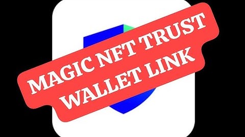Magic NFT Trust Wallet Adress Link #magicnft #trustwallet #waseemteamtg