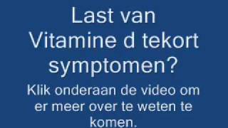 Oppositie bovenste wapenkamer Vitamine d tekort symptomen - YouTube