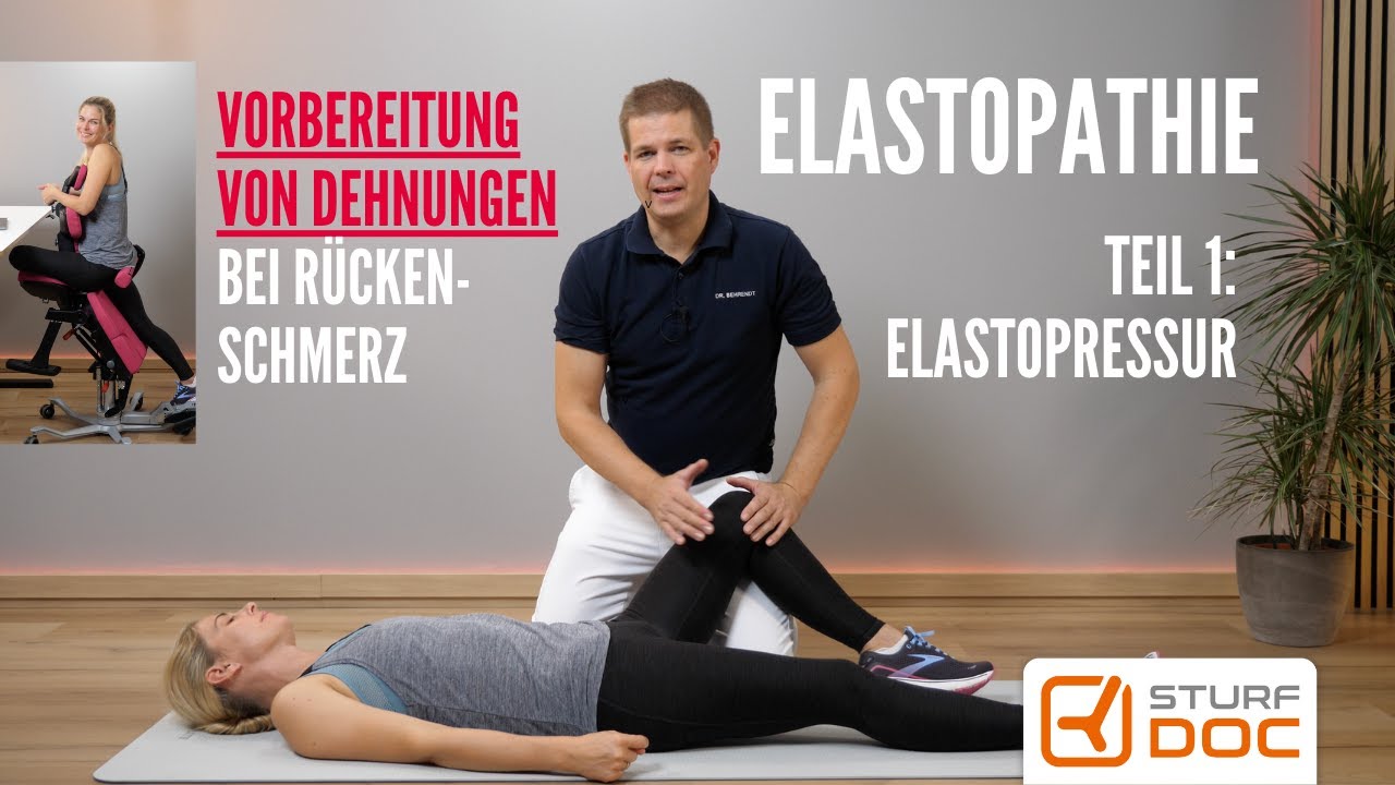 Elastopathie gegen Rückenschmerz & Vorbereitung des Sturfens Teil 1: Elastopressur #Elastopathie