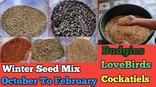 बजरी तोतो के लिए सीड मिक्स || Winter SeedMix For All Parrots Like Budgies LoveBirds Cockatiel ||