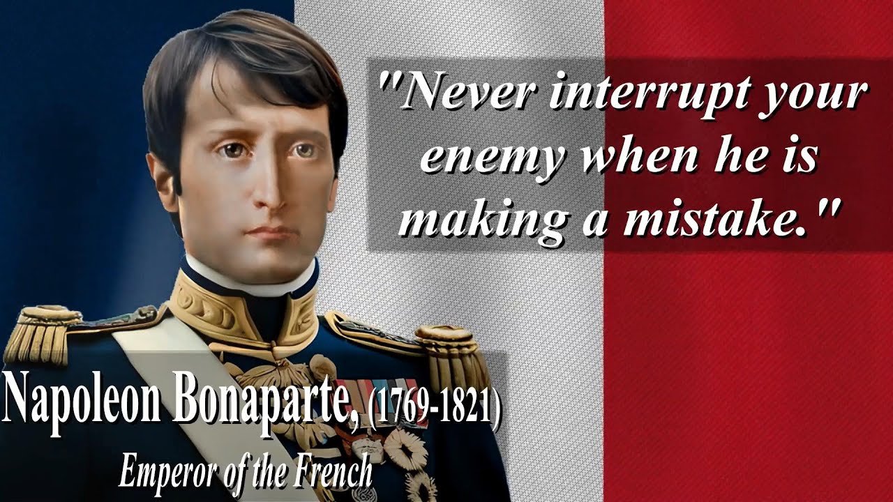 Napoleon Bonaparte's Words Of Wisdom 20 Inspirational Quotes YouTube
