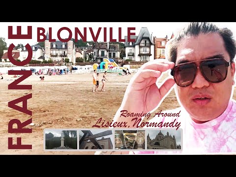 Traveling in Lisieux + Blonville, France