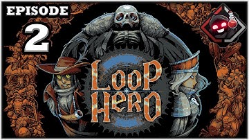 Mukluk Plays Loop Hero Part 2