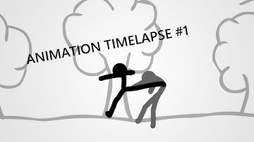 Animation Timelapse #1