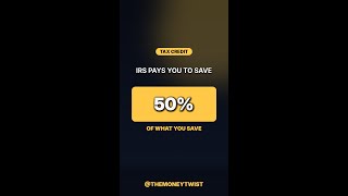 The IRS Pays You Back 50% to Save — Saver's Credit